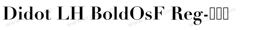 Didot LH BoldOsF Reg字体转换